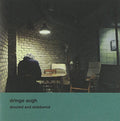 Dringe Augh - Drooled & Slobbered - Music CD