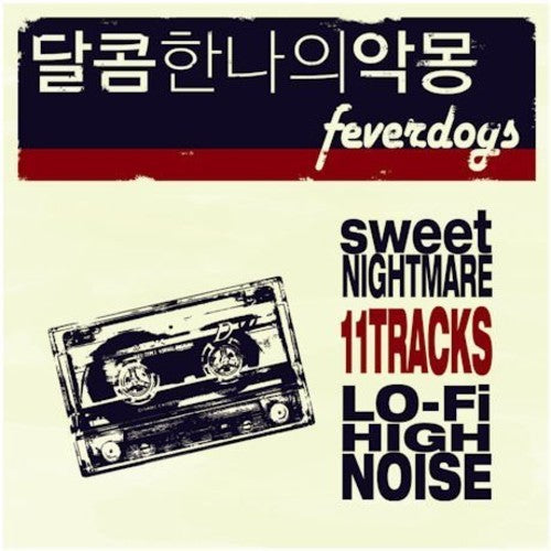 Feverdogs - Sweet Nightmare - Music CD