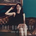 Burgundy - Color Of Silence - Music CD