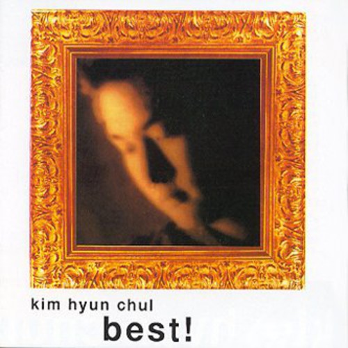 Hyun Chul,kim - Best 1996 - Music CD