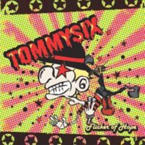 Six,tommy - Flickers Of Hope - Music CD