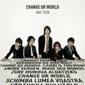Kat-tun - Change Ur World - Music CD