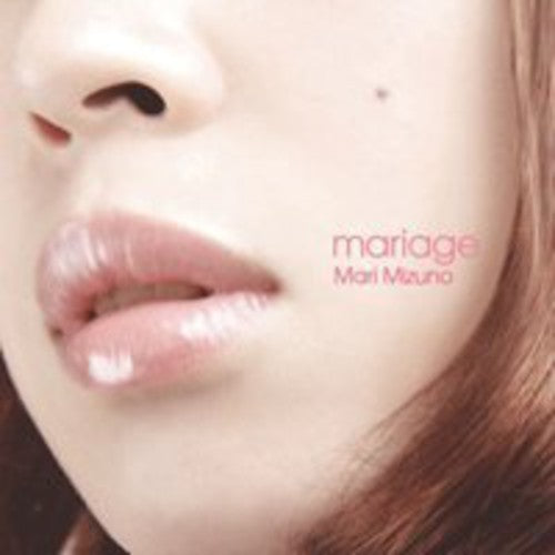 Mari,mizuno - Mariage - Music CD