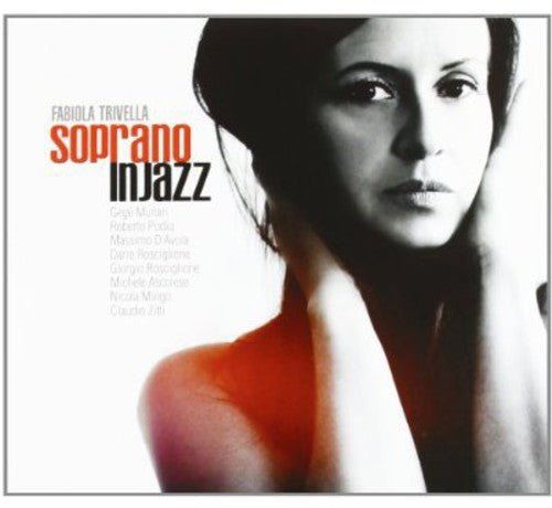 Trivella,fabiola - Soprano In Jazz - Music CD