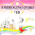 Coro Ambrogino D'oro - Ambrogino D'oro 2010 - Music CD