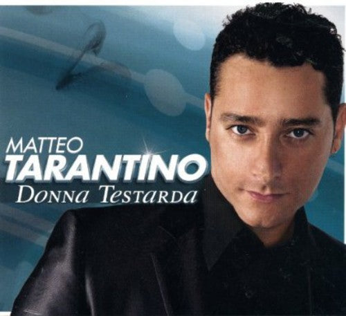 Tarantino,matteo - Donna Testarda - Music CD