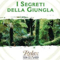 Suoni Della Natura - I Segreti Della Giungla - Music CD