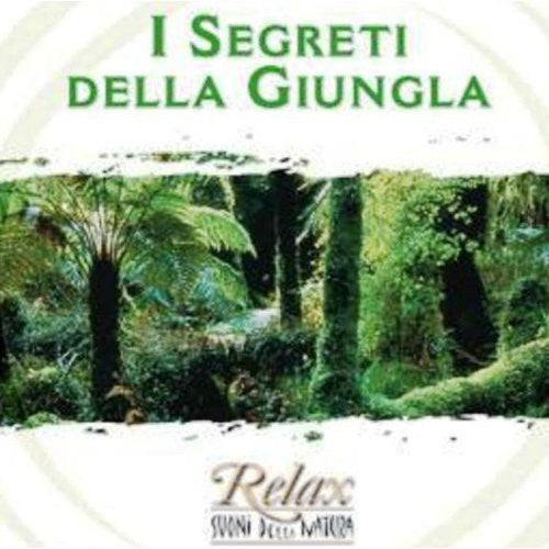 Suoni Della Natura - I Segreti Della Giungla - Music CD
