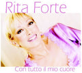 Forte,rita - Con Tutto Il Mio Cuore - Music CD