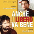 Anche Libero Va Bene / O.s.t. - Anche Libero Va Bene / O.s.t. - Music CD