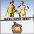Gargiulo,gerardo Carmine - Miti & Tabu - Music CD