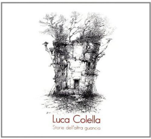 Colella,luca - Storie Dell Altra Guancia - Music CD