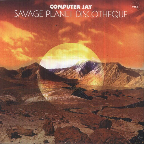 Computer Jay - Savage Planet Discotheque 2 - Vinyl Record