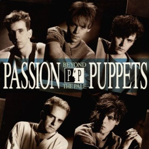 Passion Puppets - Beyond The Pale: Expanded Edition - Music CD