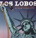Los Lobos - Disconnected In New York City - Vinyl Record