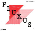 Labtrio - Fluxus - Music CD