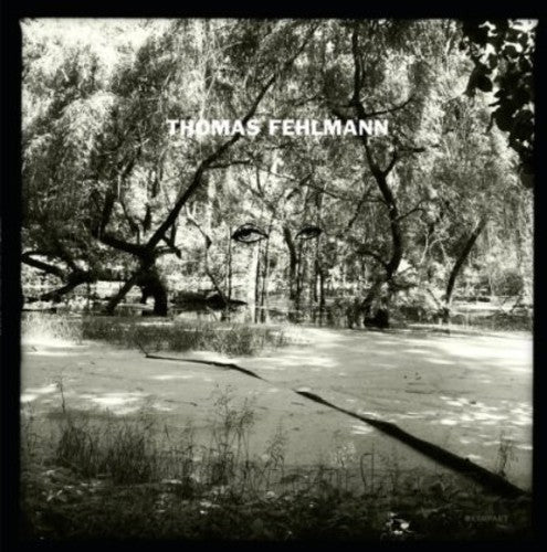 Fehlmann,thomas - Eye / Tree - Vinyl Record