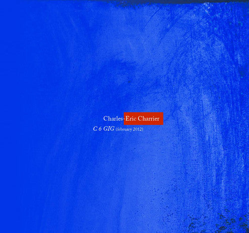 Charrier,charles-eric - C6 Gig - Music CD