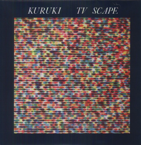 Kuruki - Tv Scape - Vinyl Record
