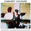 Cabaret Voltaire - Covenant The Sword & The Arm Of The Lord - Music CD