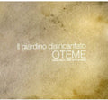Oteme - Il Giardino Disincantato - Music CD