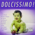Dolcissimo - Dolcissimo - Music CD