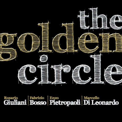 Giuliani / Fabrizio Bosso / Enzo Pietropaoli - Golden Circle - Music CD