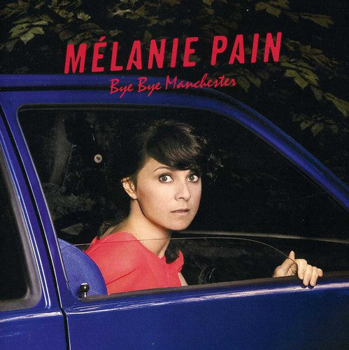 Pain,melanie - Bye Bye Manchester - Music CD