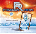 Frozen Rain - Ahead Of Time - Music CD