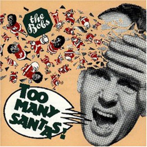 Bobs - Too Many Santas - Music CD