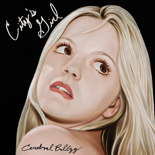Cerebral Ballzy - City's Girl - Vinyl Record