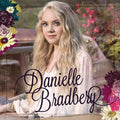 Bradbery,danielle - Danielle Bradbery - Music CD