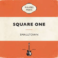 Smalltown - Square One - Vinyl Record