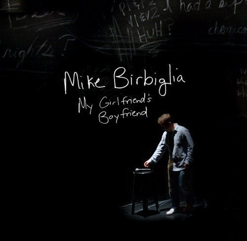 Birbiglia,mike - My Girlfriend's Boyfriend (score) / O.s.t. - Music CD