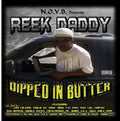 Reek Daddy - Dipped In Butter - Music CD