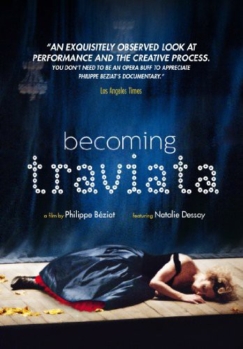 Becoming Traviata - Becoming Traviata - DVD