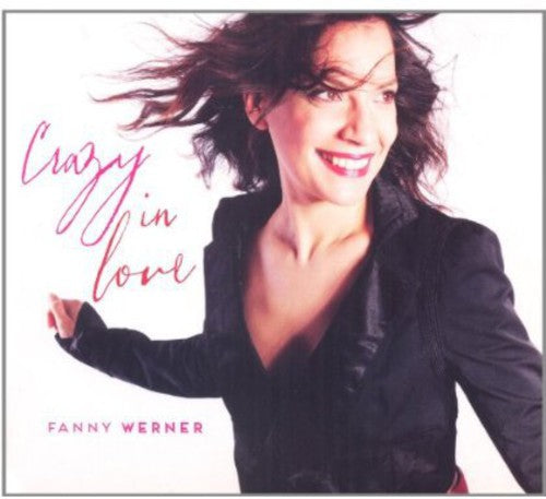 Werner,fanny - Crazy In Love - Music CD