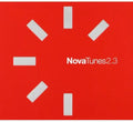Nova Tunes 2.3 / Various - Nova Tunes 2.3 / Various - Music CD