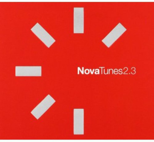 Nova Tunes 2.3 / Various - Nova Tunes 2.3 / Various - Music CD