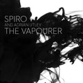 Spiro - Vapourer - Music CD
