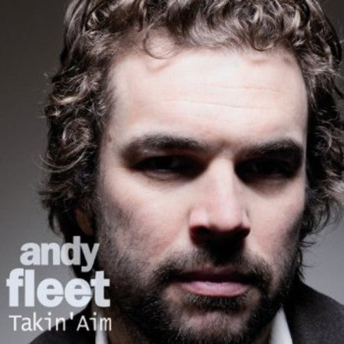 Fleet,andy - Takin Aim - Music CD