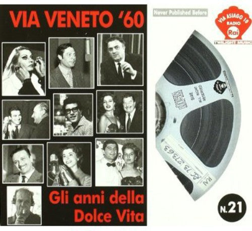 Via Veneto '60-gli Anni Della Dolce Vita - Via Veneto '60-gli Anni Della Dolce Vita - Music CD