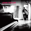 Taylor,john - In Two Minds - Music CD