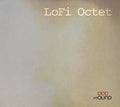 Lofi Octet - Lofi Octet - Music CD