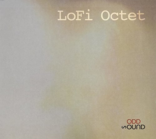 Lofi Octet - Lofi Octet - Music CD