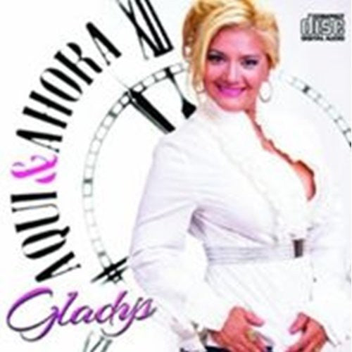 Gladys - Aqui & Ahora - Music CD
