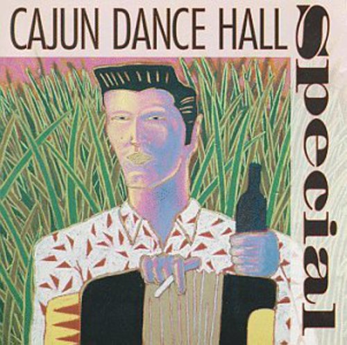 Cajun Dance Hall Special / Various - Cajun Dance Hall Special / Various - Music CD