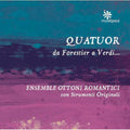 Ensemble Ottoni Romantici - Quartets - Music CD