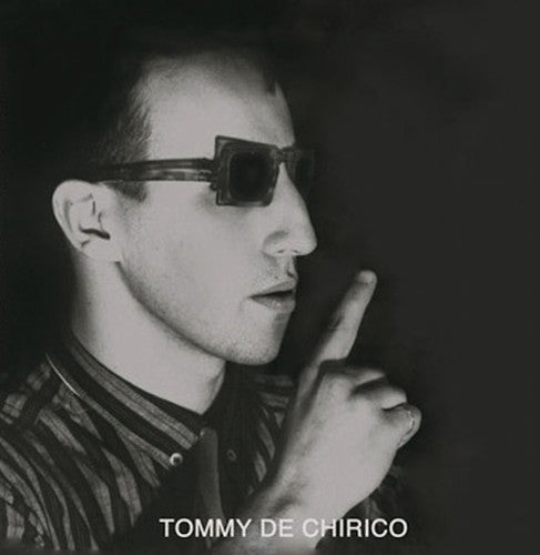 De Chirico,tommy - Close Your Eyes - Vinyl Record