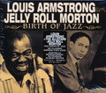 Louis Armstrong, Jelly Roll Morton - Birth Of Jazz (36 tracks) (2xCD) (remastered) Music CD